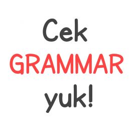 memeriksa grammar pada tulisan Bahasa Inggrismu, maksimal 8 halaman