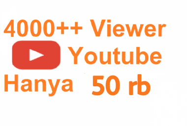menambahkan 4000+ Viewer Youtube Berkualitas 