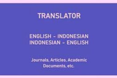 menerjemahkan dari bahasa inggris-indonesia atau sebaliknya