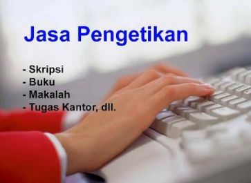 mengetikkan semua macam pengetikan