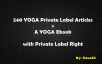 memberikan kamu 240 Private Label Artikel tentang Yoga & Bonus sebuah ebook Yoga yang dapat dijual kembali
