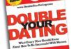 memberikan ebook Double Your Dating beserta semua bonusnya