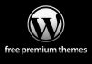 berikan 500 premium theme untuk wordpress !!  serius!!